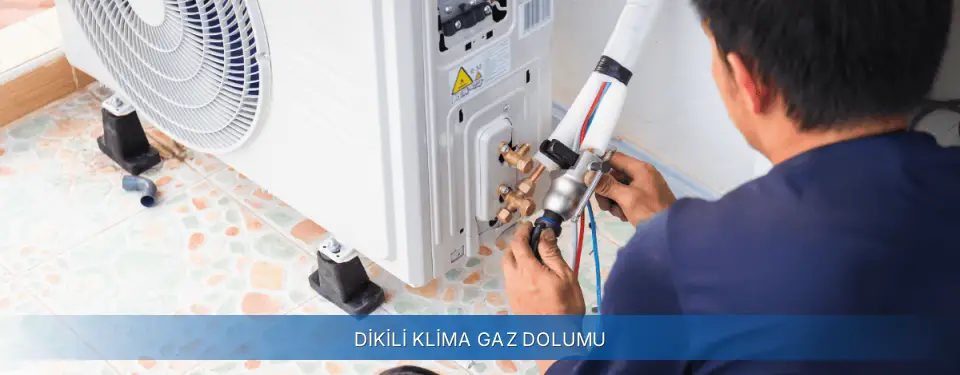 Dikili İlçemi General Electric Klima Gaz Dolumu